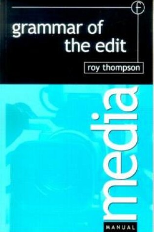 Cover of Grammar of the Edit