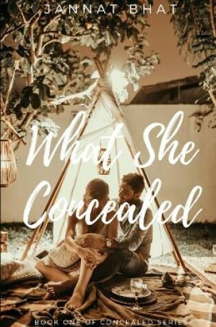 Cover of What She Concealed