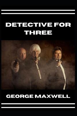 Book cover for Detective For Three