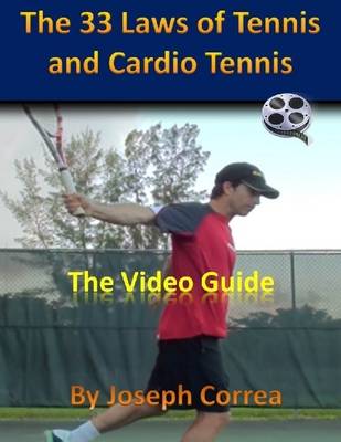 Book cover for The 33 Laws of Tennis and Cardio Tennis: The Video Guide