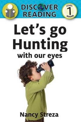 Book cover for Let's go Hunting with our eyes