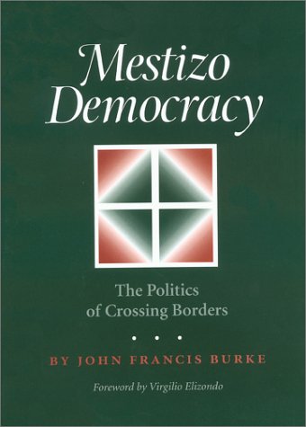 Book cover for Mestizo Democracy