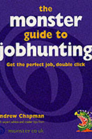 Cover of The Monster Guide to Jobhunting