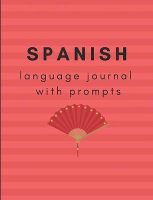 Book cover for Spanish Language Journal with Prompts