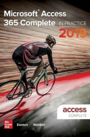 Cover of Microsoft Access 365 Complete: In Practice, 2019 Edition