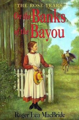 Cover of On the Banks of the Bayou