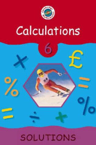 Cover of Cambridge Mathematics Direct 6 Calculations Solutions