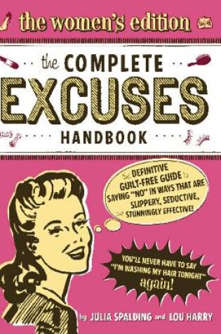 Cover of The Complete Excuses Handbook: The Women's Edition