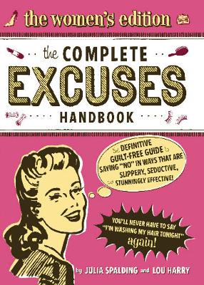 Book cover for The Complete Excuses Handbook: The Women's Edition