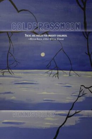 Cover of Cold Press Moon