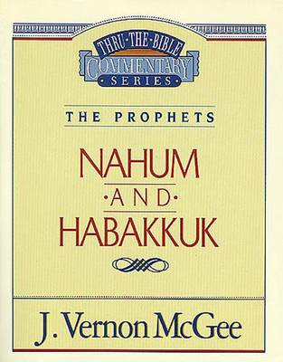Book cover for Thru the Bible Vol. 30: The Prophets (Nahum/Habakkuk)
