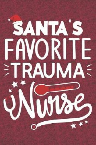 Cover of Santa's Favorite Trauma Nurse
