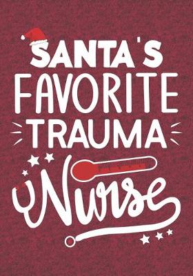 Book cover for Santa's Favorite Trauma Nurse