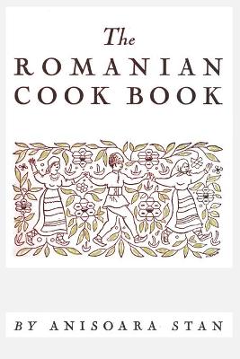 Book cover for The Romanian Cookbook