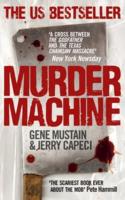 Book cover for Mustain & Capeci : Murder Machine (Hbk)