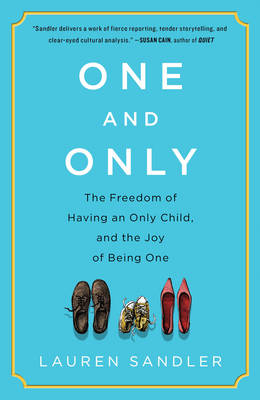 One and Only by Lauren Sandler