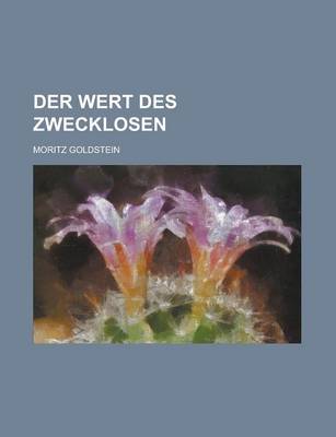 Book cover for Der Wert Des Zwecklosen