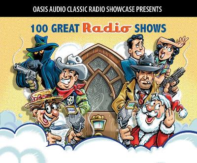 Book cover for 100 Great Radio Shows