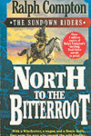 Book cover for North to the Bitterroot