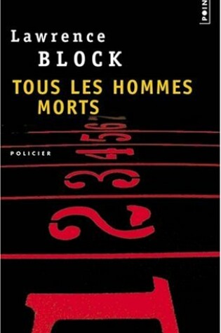 Cover of Tous Les Hommes Morts