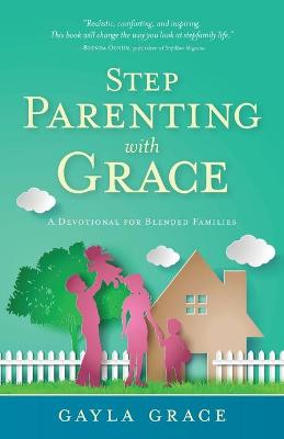 Book cover for Stepparenting with Grace