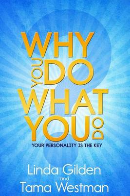 Book cover for Why You Do What You Do