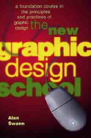 Cover of New Graphic Design School 2e (Paper Only)