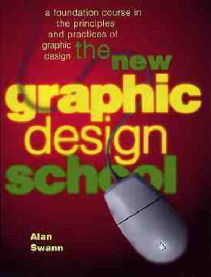 Book cover for New Graphic Design School 2e (Paper Only)