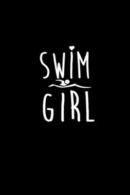 Book cover for Swim Girl Funny Swimming