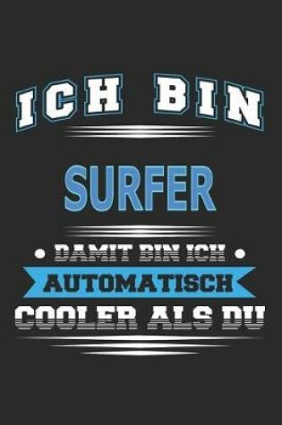 Cover of Ich bin Surfer Damit bin ich automatisch cooler als du