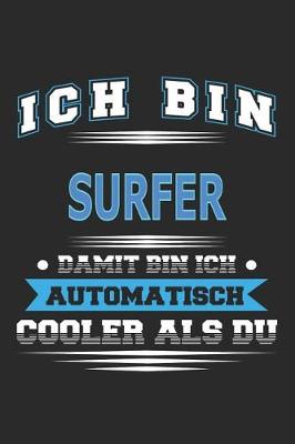 Book cover for Ich bin Surfer Damit bin ich automatisch cooler als du