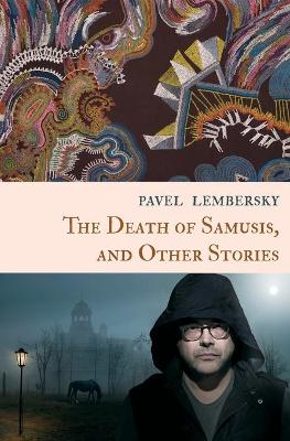 Book cover for The Death of Samusis, and Other Stories