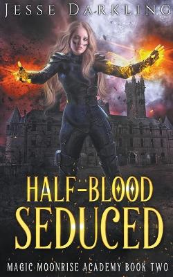 Book cover for Half-Blood Seduced