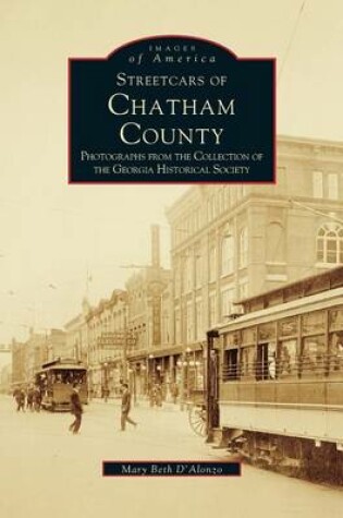 Cover of Streetcars of Chatham County