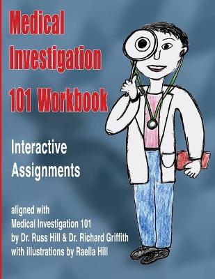 Book cover for Medical Investigation 101 Workbook