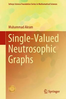 Book cover for Single-Valued Neutrosophic Graphs