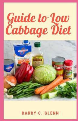 Book cover for Guide to Low Cabbage Diet