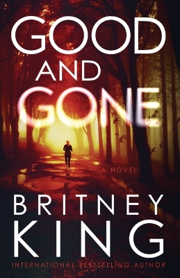 Book cover for Good and Gone