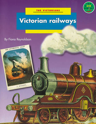 Book cover for LBP: Victorian Railways Non Fiction 2 - The Victorians
