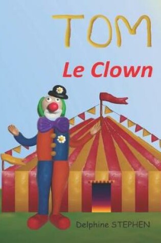 Cover of Tom le Clown