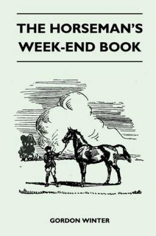 Cover of The Horseman's Week-End Book