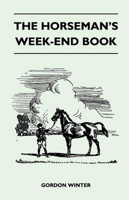 Book cover for The Horseman's Week-End Book