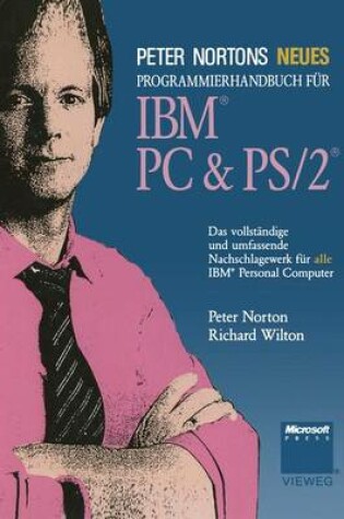 Cover of Peter Nortons Neues Programmierhandbuch Fur IBM(R) PC & PS/2(R)