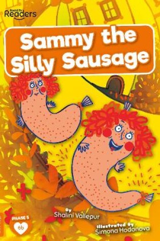 Cover of Sammy the Silly Hot Dog
