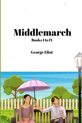 Book cover for Middlemarch (Annotated)