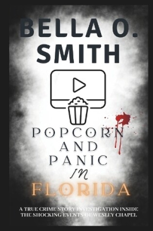 Cover of Popcorn and Panic in Florida