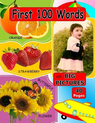 Book cover for First 100 Words with Big Pictures