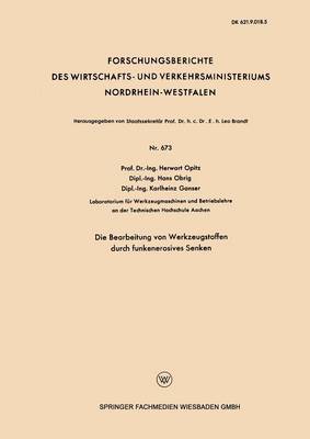 Cover of Die Bearbeitung Von Werkzeugstoffen Durch Funkenerosives Senken