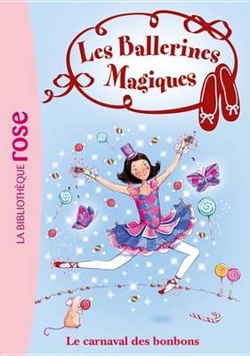Book cover for Les Ballerines Magiques 20 - Le Carnaval Des Bonbons