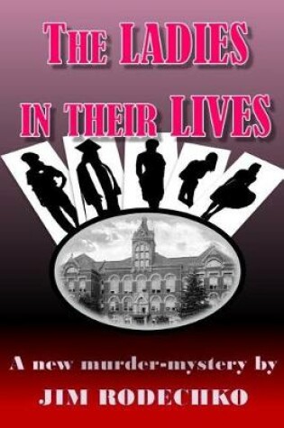 Cover of The Ladies in Their Lives